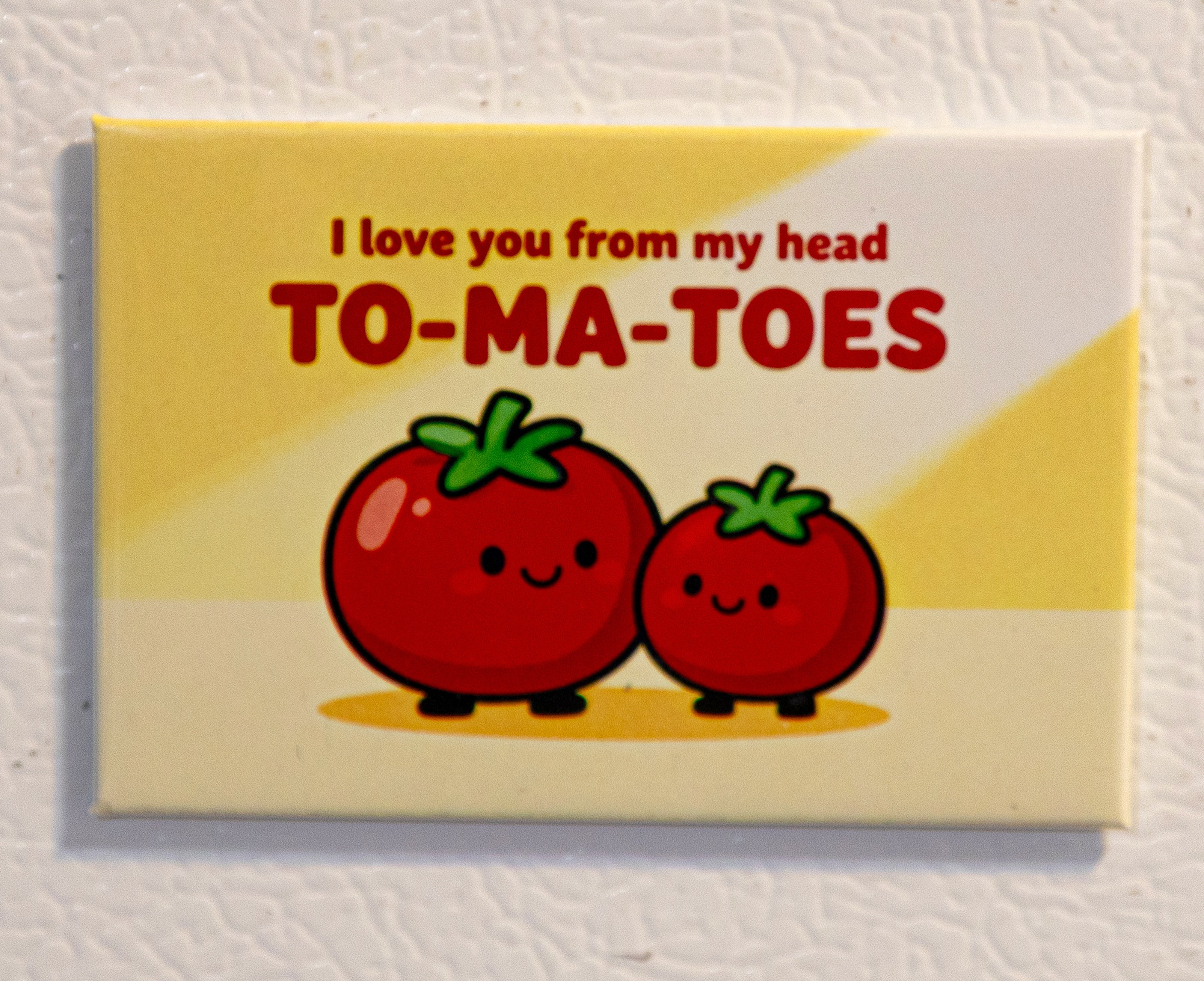 I love you from my head to my toes